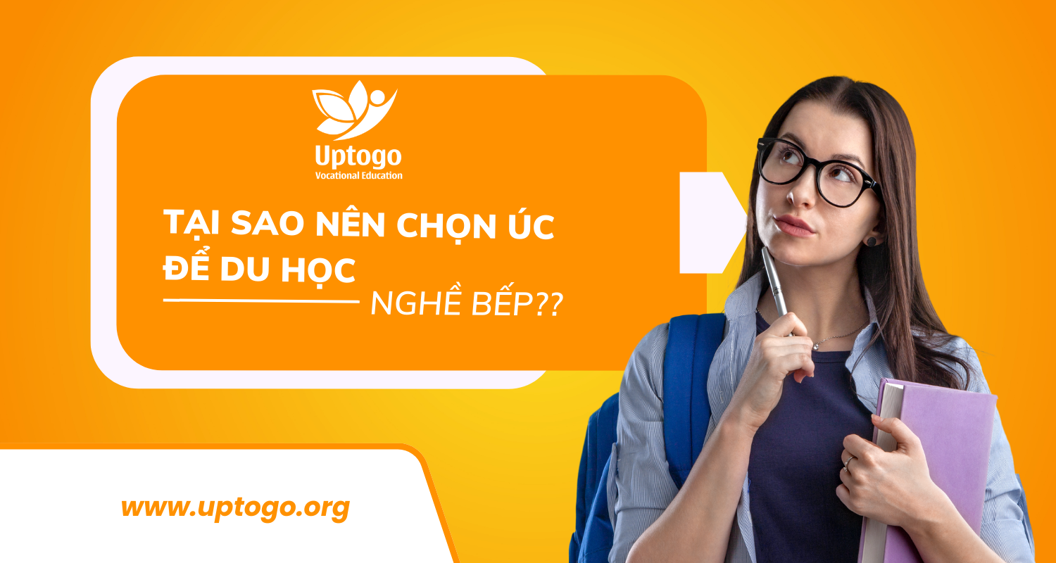Tại Sao Nên Chọn Úc Để Du Học Nghề Bếp?