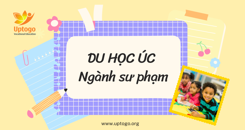 Du Học Úc Ngành Sư Phạm