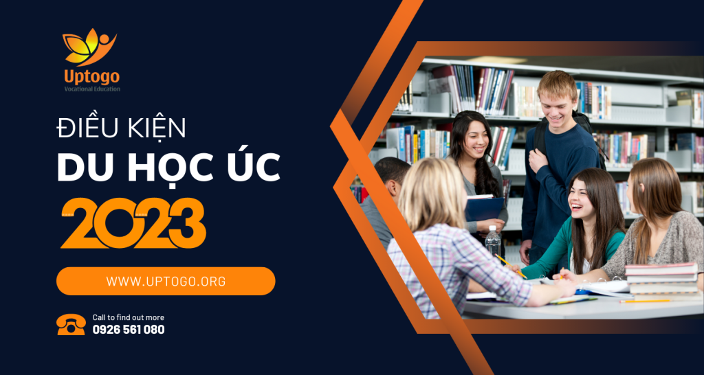 Điều Kiện Du Học Úc 2023 Cập Nhật Mới Nhất